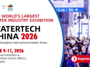 WATERTECH CHINA 2026 Dorong Inovasi Pengolahan Air